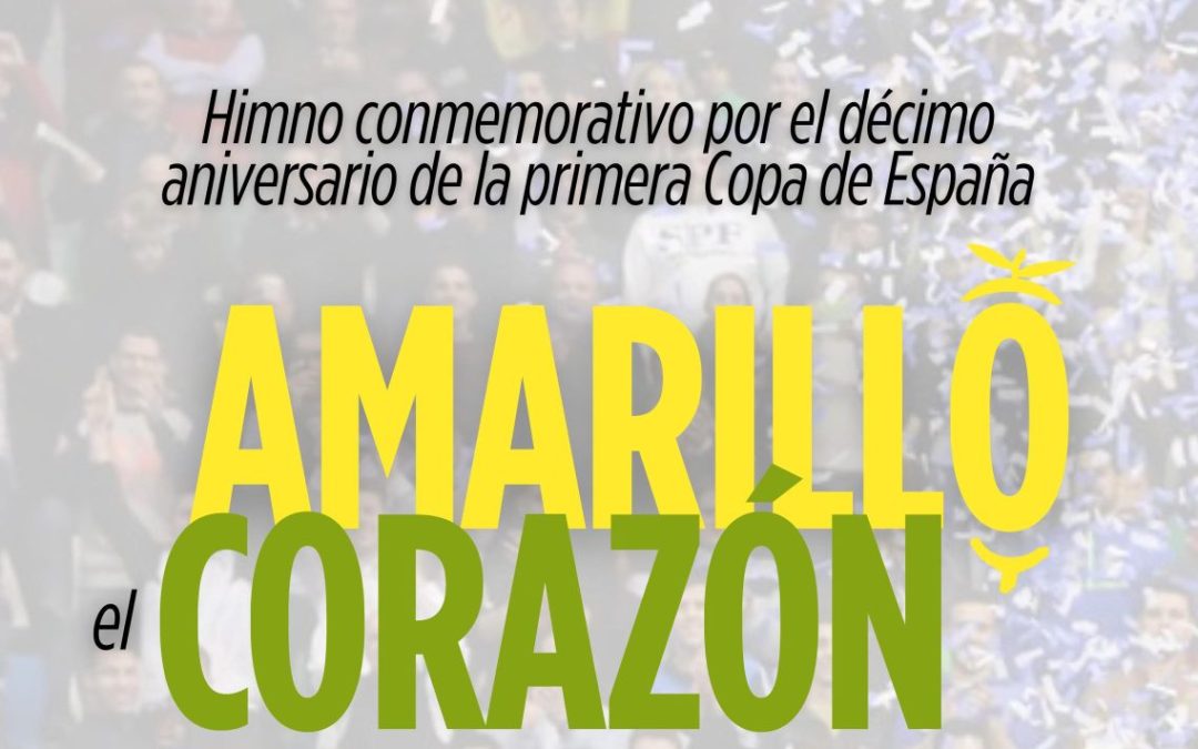 Estreno del Himno Conmemorativo por el décimo aniversario de la Primera Copa de España en el Olivo Arena